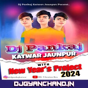 Naya Saal Me Murga Halal Neelkamal Singh New Year Special Dj Pankaj Katwar Jaunpur Naya Saal Me Murga Halal Neelkamal Singh New Year Special Dj Pankaj Katwar Jaunpur